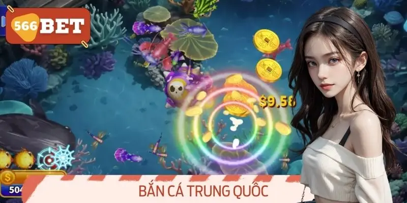 bắn cá Trung Quốc