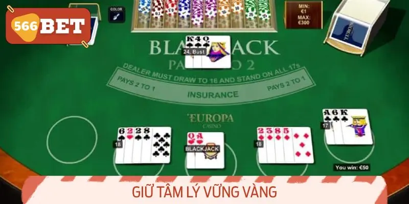 Giữ tâm lý vững vàng