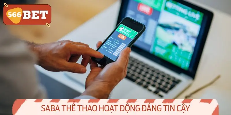 SABA thể thao hoạt động đáng tin cậy